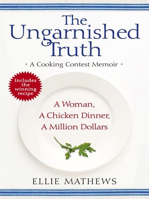 The Ungarnished Truth - ebook